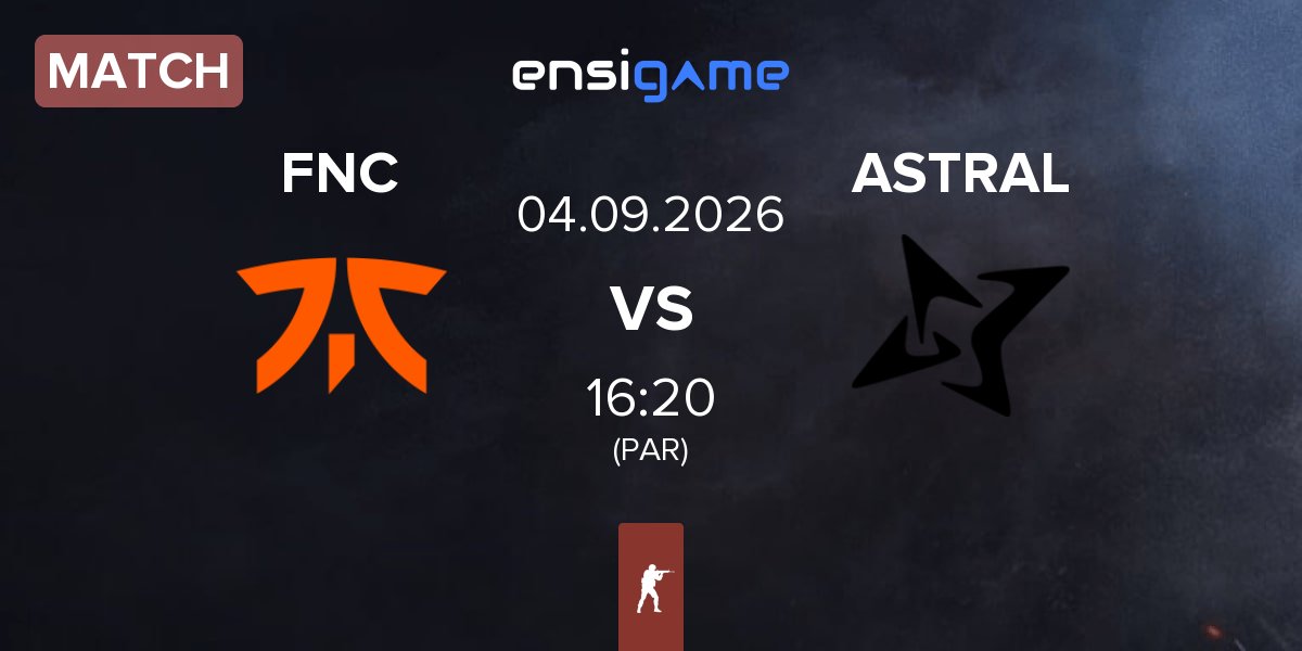 Match Fnatic FNC vs ASTRAL ESPORTS ASTRAL | 04.09