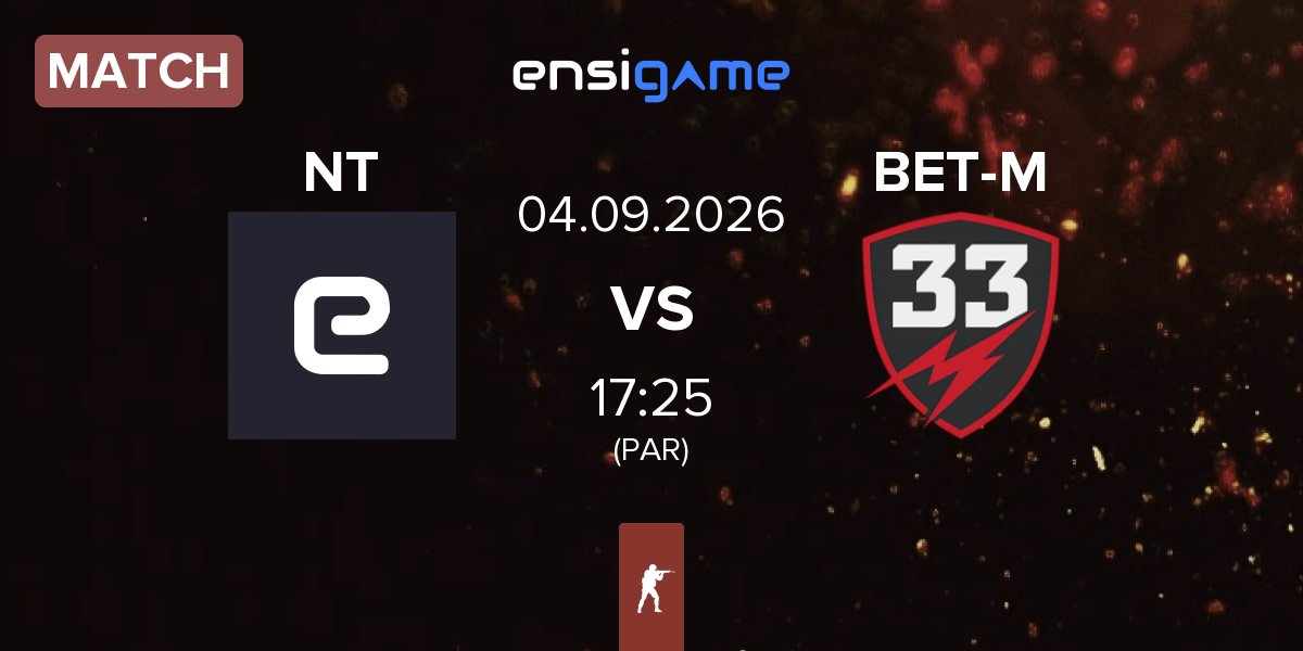 Partida Nice Try NT vs BET-M 33 BET-M | 04.09