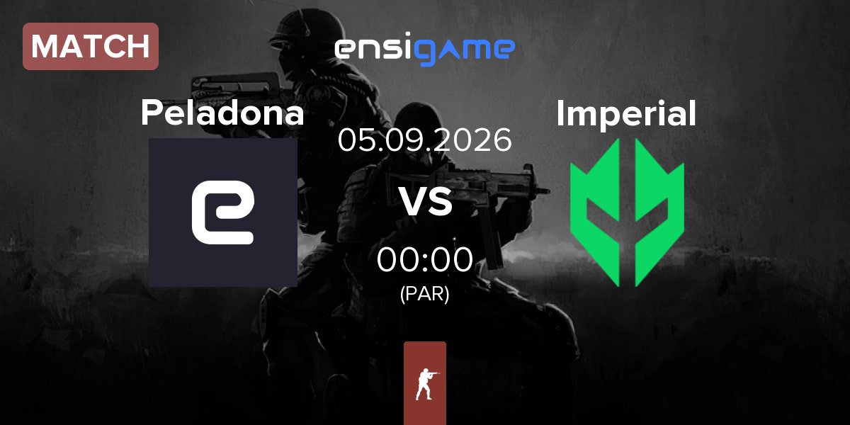 Match Peladona vs Imperial Esports Imperial | 05.09