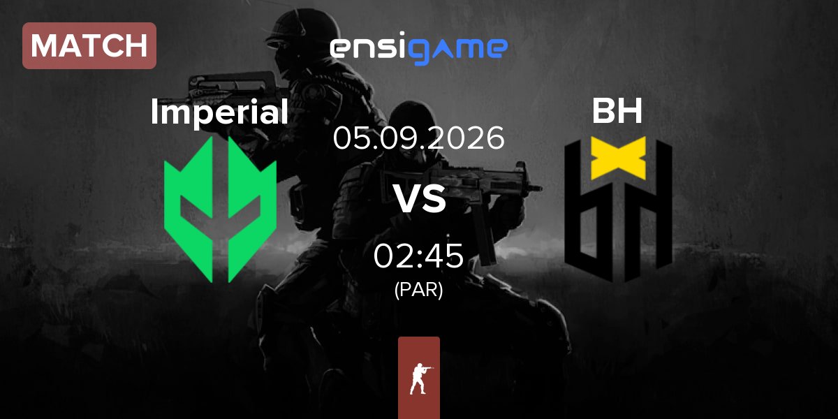 Match Imperial Esports Imperial vs Bounty Hunters BH | 05.09
