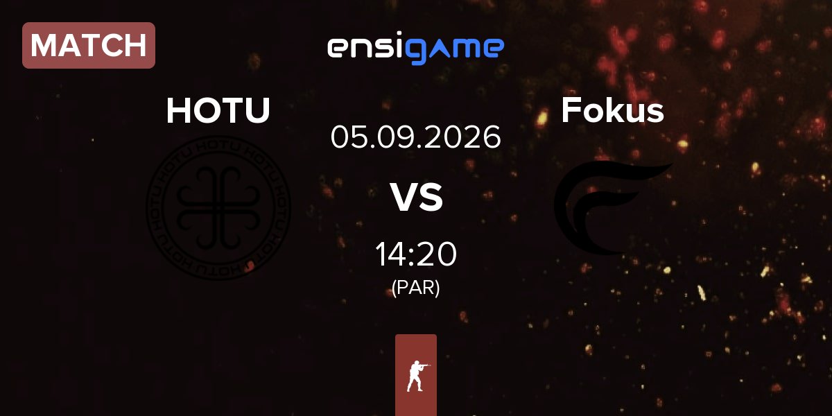 Match HOTU vs Fokus | 05.09