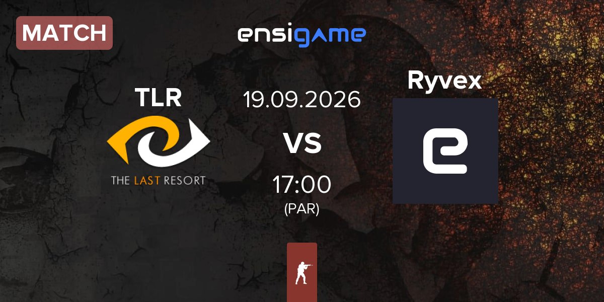 Match The Last Resort TLR vs Ryvex | 19.09