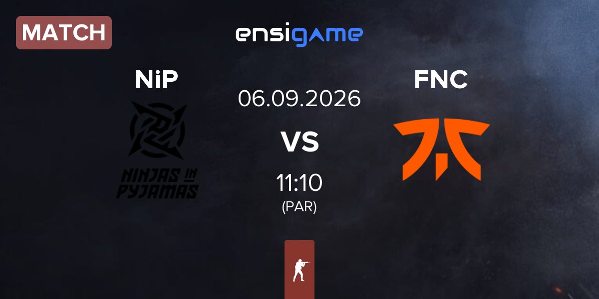 Match Ninjas in Pyjamas NiP vs Fnatic FNC | 06.09