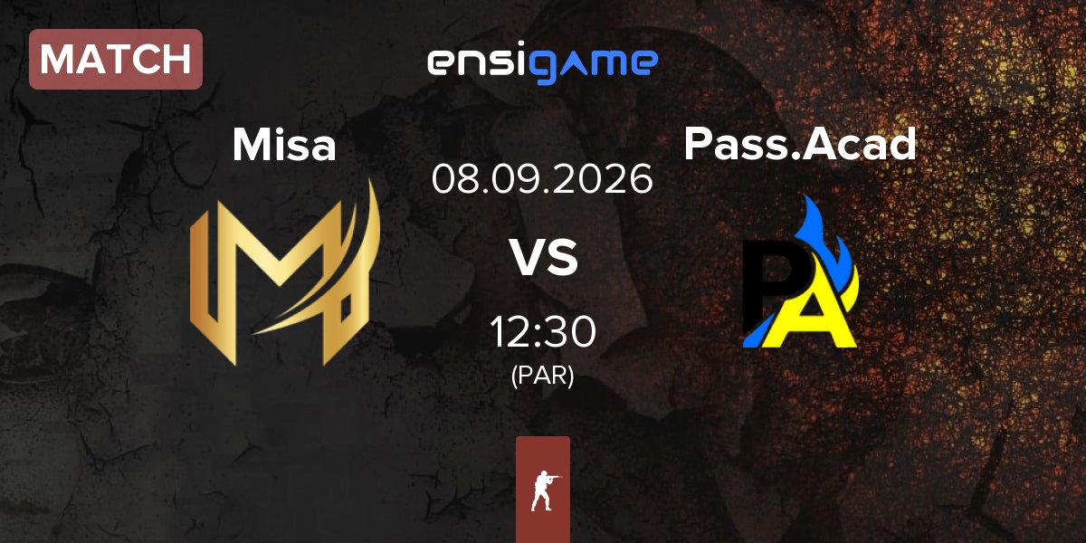 Match Misa Esports Misa vs Passion Academy Pass.Acad | 08.09