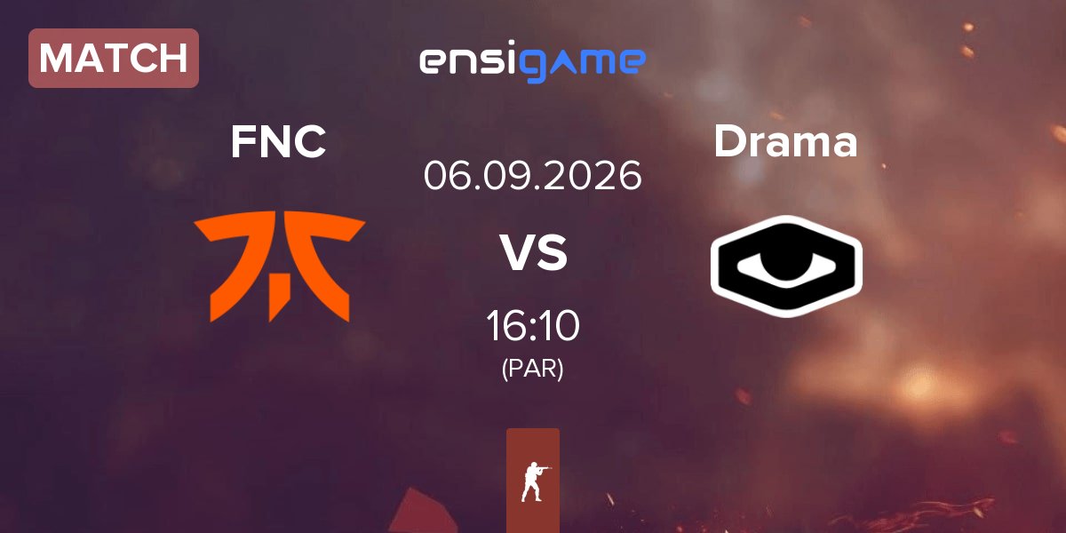 Match Fnatic FNC vs Drama eSports Drama | 06.09