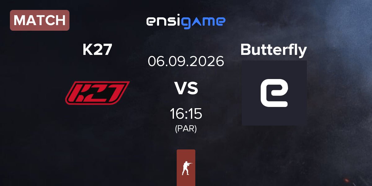 Match K27 vs Butterfly | 06.09
