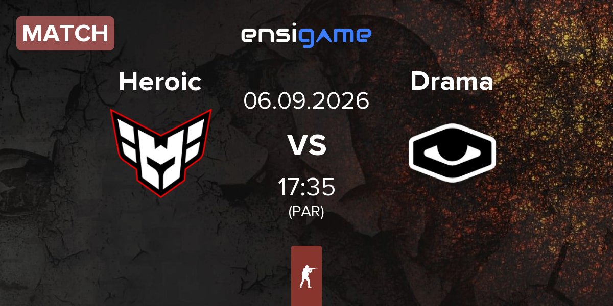 Match Heroic vs Drama eSports Drama | 06.09