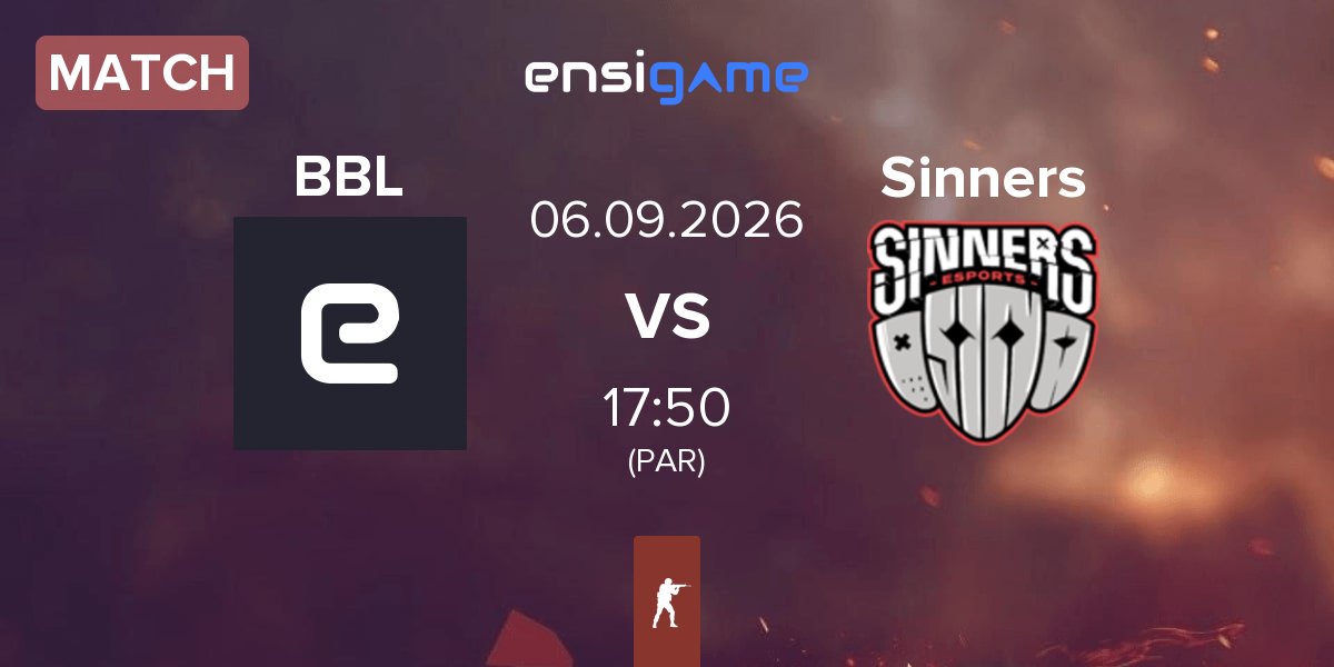 Match BBL Esports BBL vs Sinners Esports Sinners | 06.09