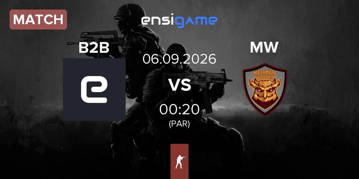Partida Back to Back B2B vs Metanoia Wolves MW | 06.09