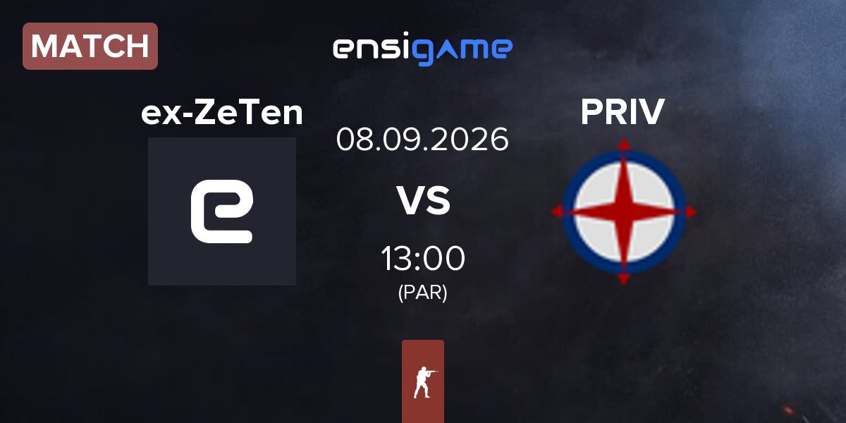 Match ex-Zero Tenacity ex-ZeTen vs Privateer PRIV | 08.09