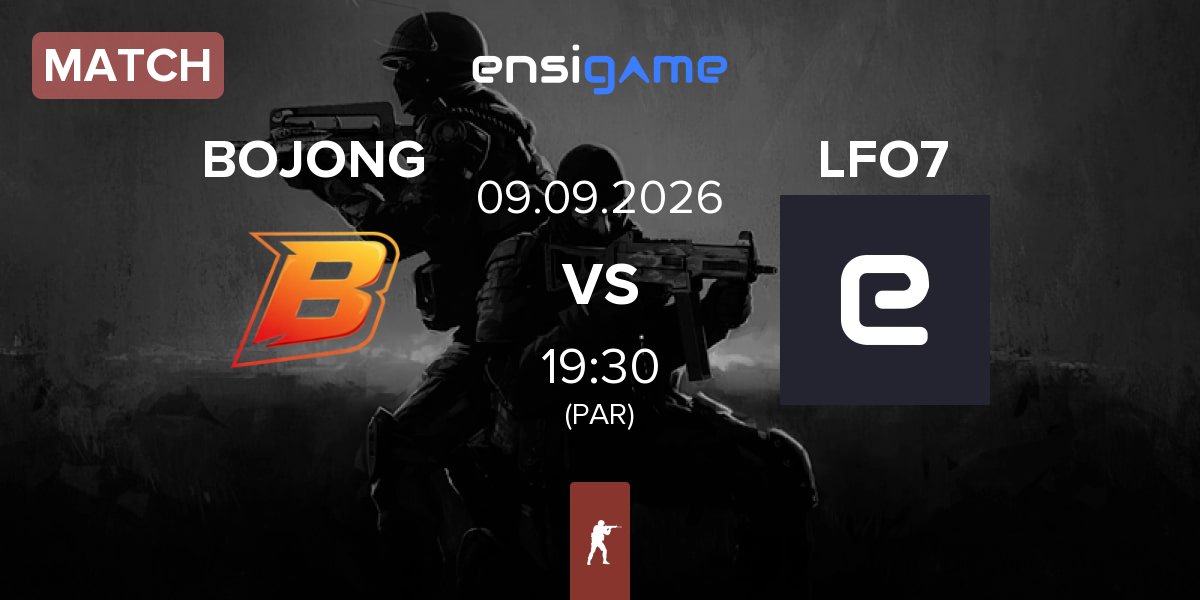 Match BOJONG vs LFO 7 LFO7 | 09.09