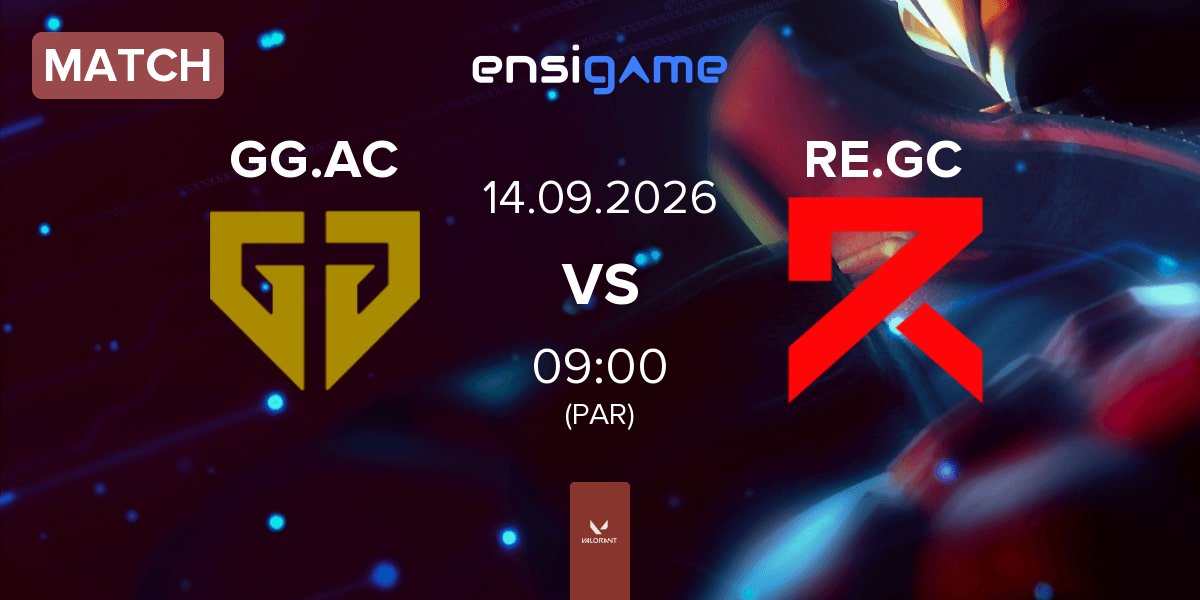 Match Gen.G Global Academy GC GG.AC vs Rising Esports GC RE.GC | 14.09