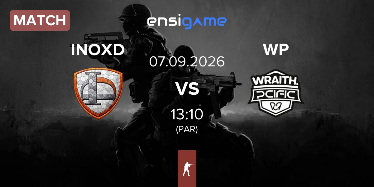 Match INOX Division INOXD vs WRAITH PCIFIC WP | 07.09