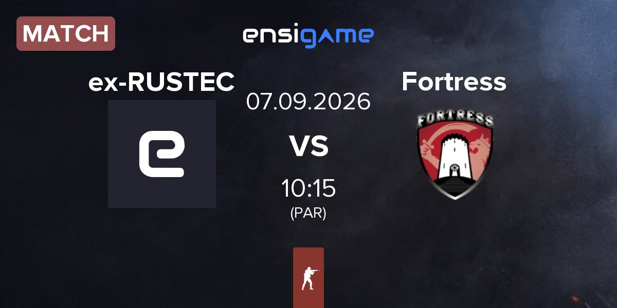Match ex-RUSTEC vs Fortress Esport Fortress | 07.09