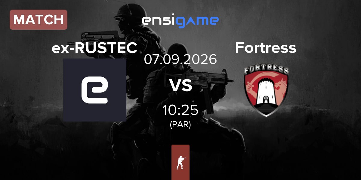 Partida ex-RUSTEC vs Fortress Esport Fortress | 07.09