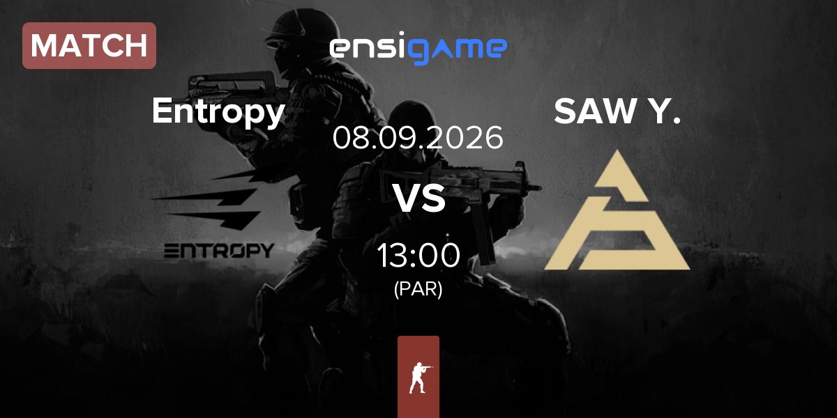 Match Entropy Gaming Entropy vs SAW Youngsters SAW Y. | 08.09