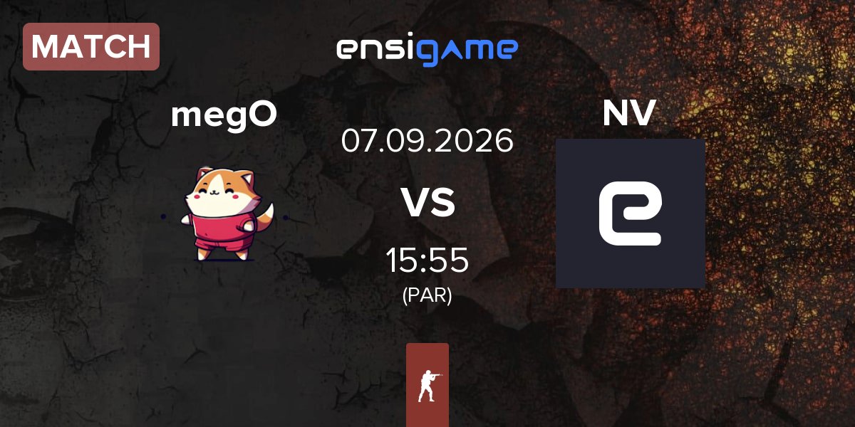 Match megoshort megO vs Noir Verse NV | 07.09