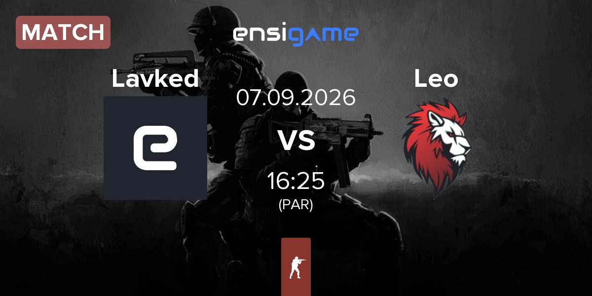 Partida Lavked vs Leo Team Leo | 07.09