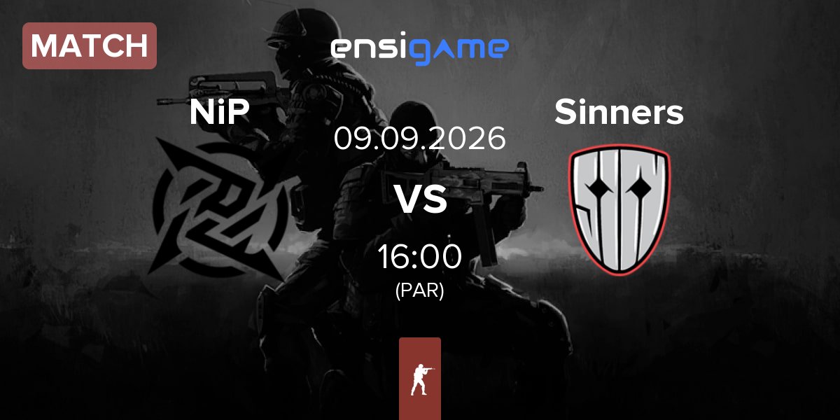 Partida Ninjas in Pyjamas NiP vs Sinners Esports Sinners | 09.09