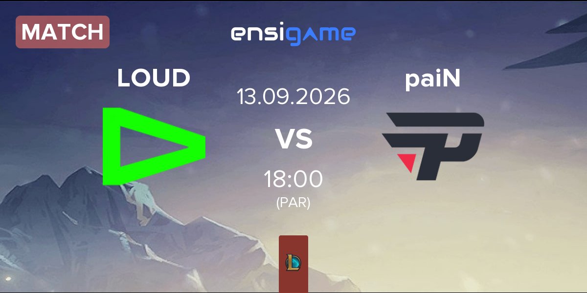 Match LOUD vs paiN Gaming paiN | 13.09
