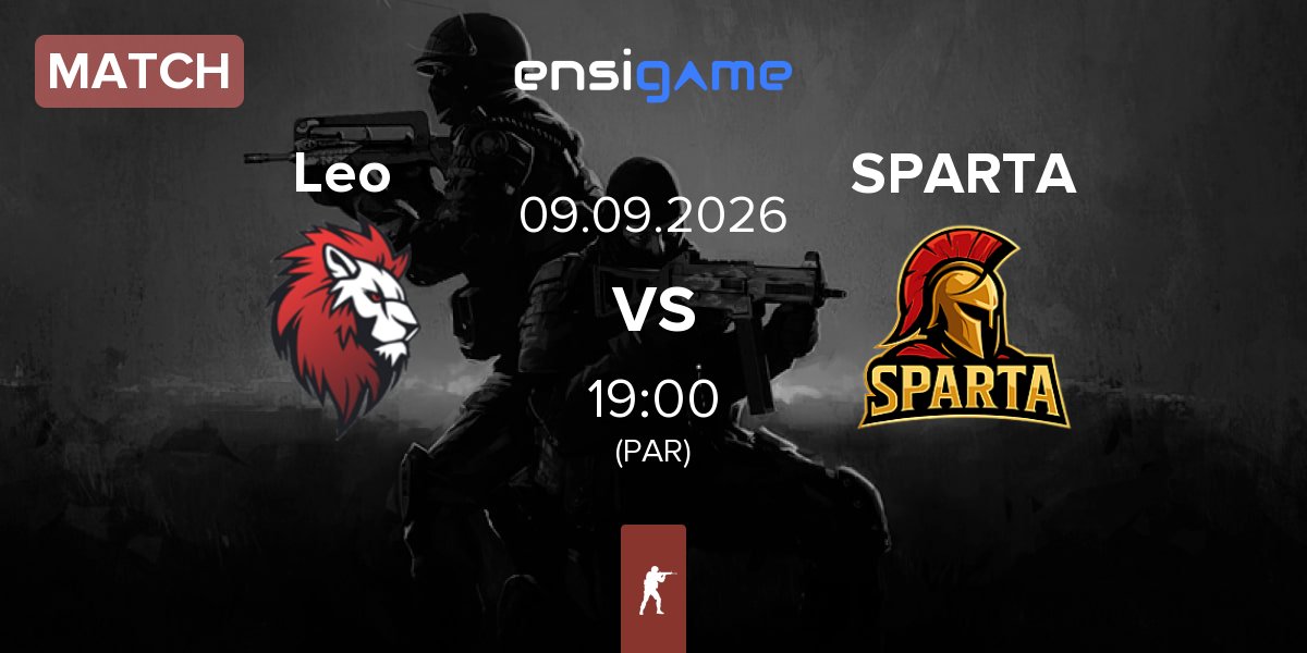 Partida Leo Team Leo vs SPARTA Esports SPARTA | 09.09