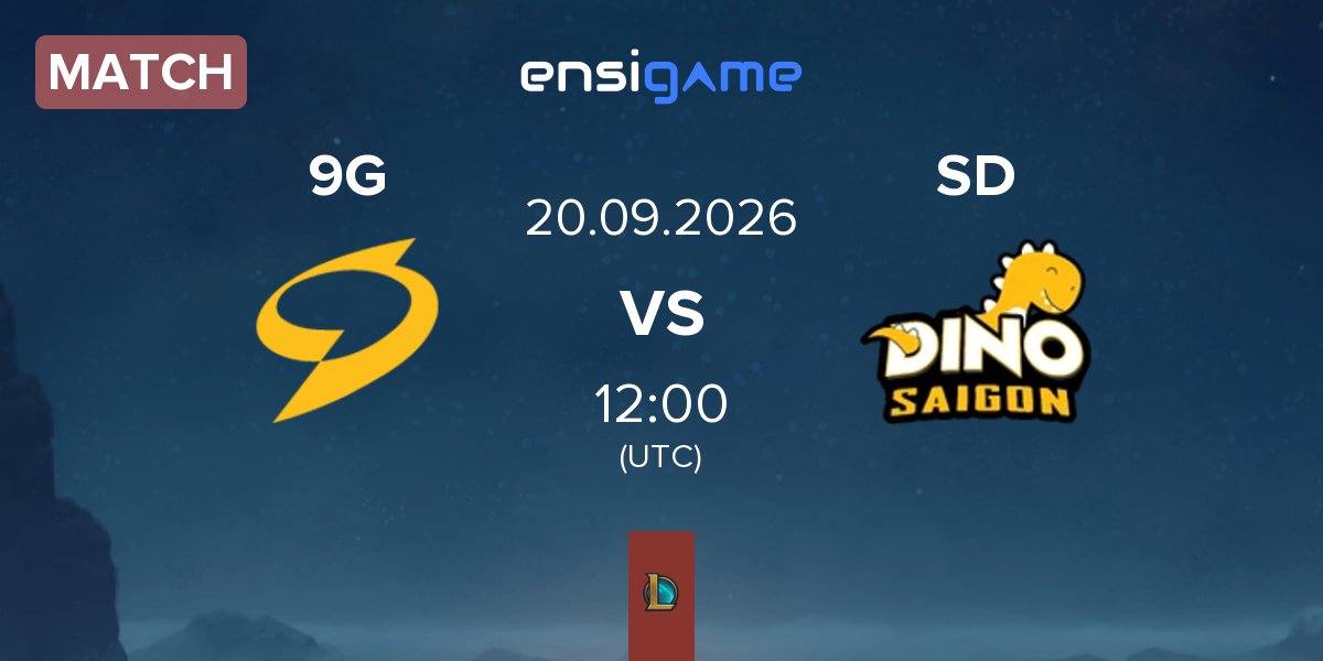 Partida 9Gaming Esport 9G vs Saigon Dino SD | 20.09