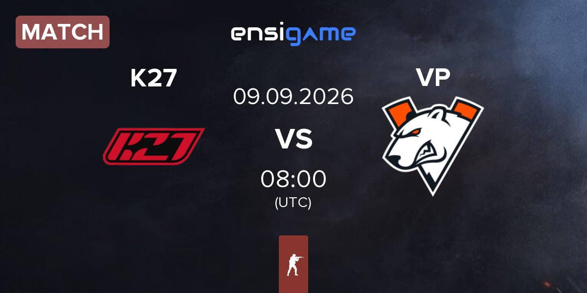 Match K27 vs Virtus.Pro VP | 09.09