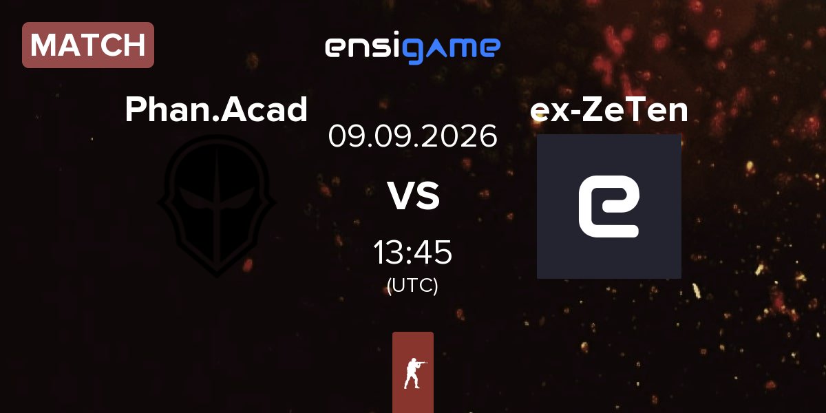 Match Phantom Academy Phan.Acad vs ex-Zero Tenacity ex-ZeTen | 09.09
