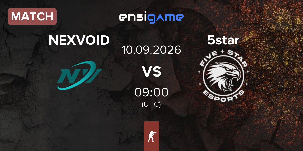 Match NEXVOID vs 5star eSports 5star | 10.09