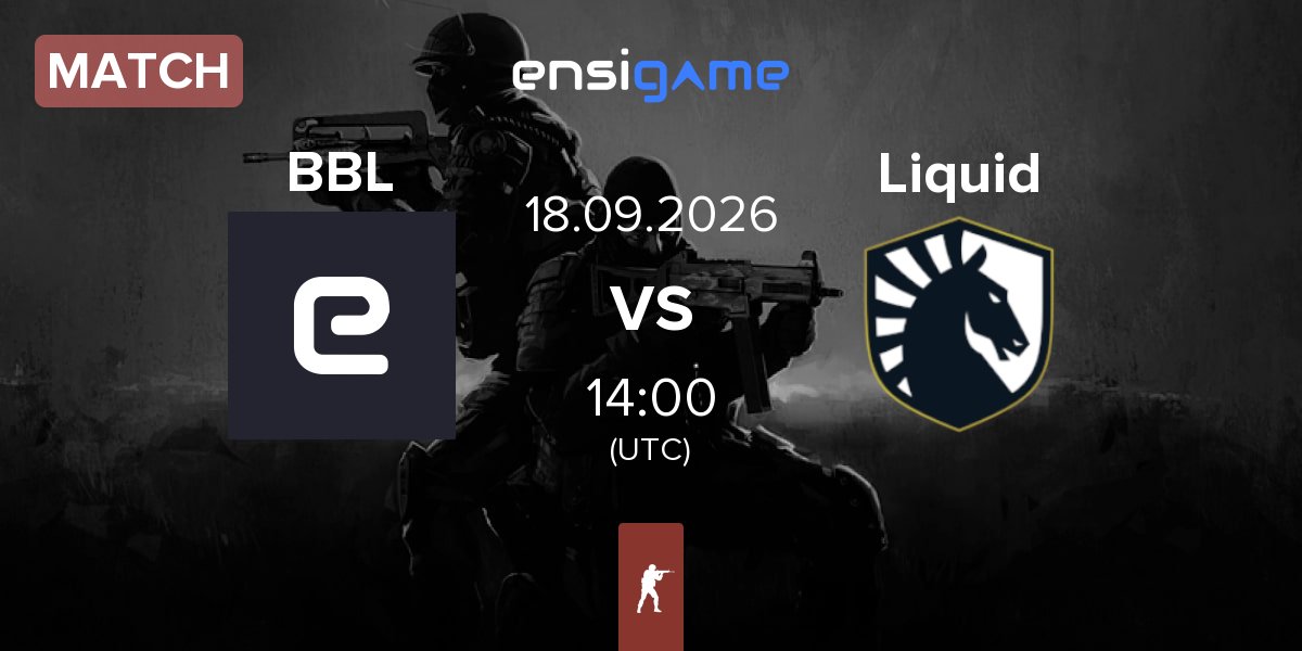 Partida BBL Esports BBL vs Team Liquid Liquid | 18.09