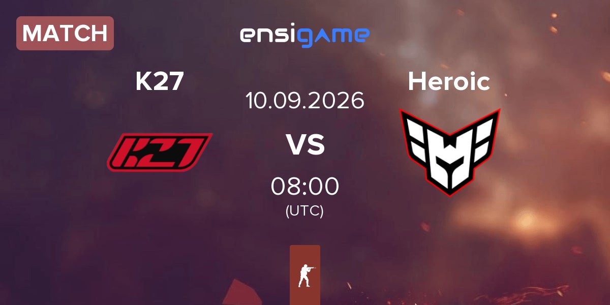 Match K27 vs Heroic | 10.09