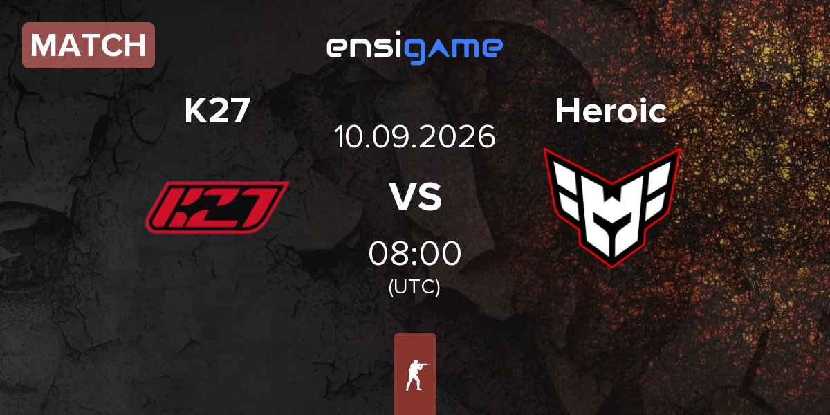 Match K27 vs Heroic | 10.09