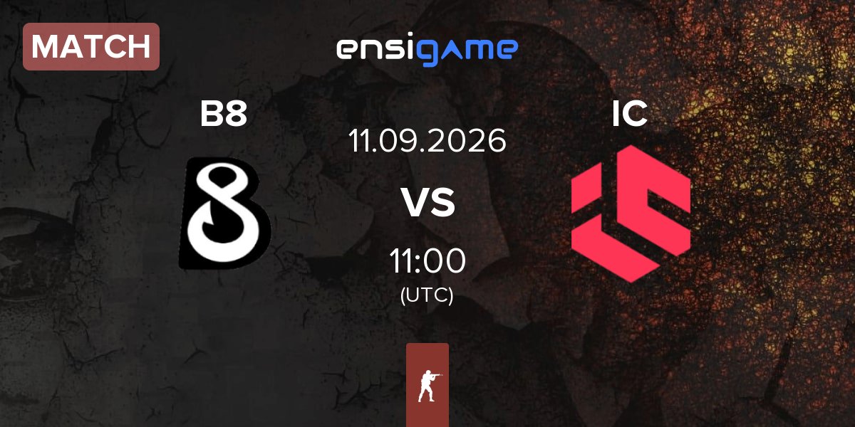 Match B8 vs Inner Circle Esports IC | 11.09