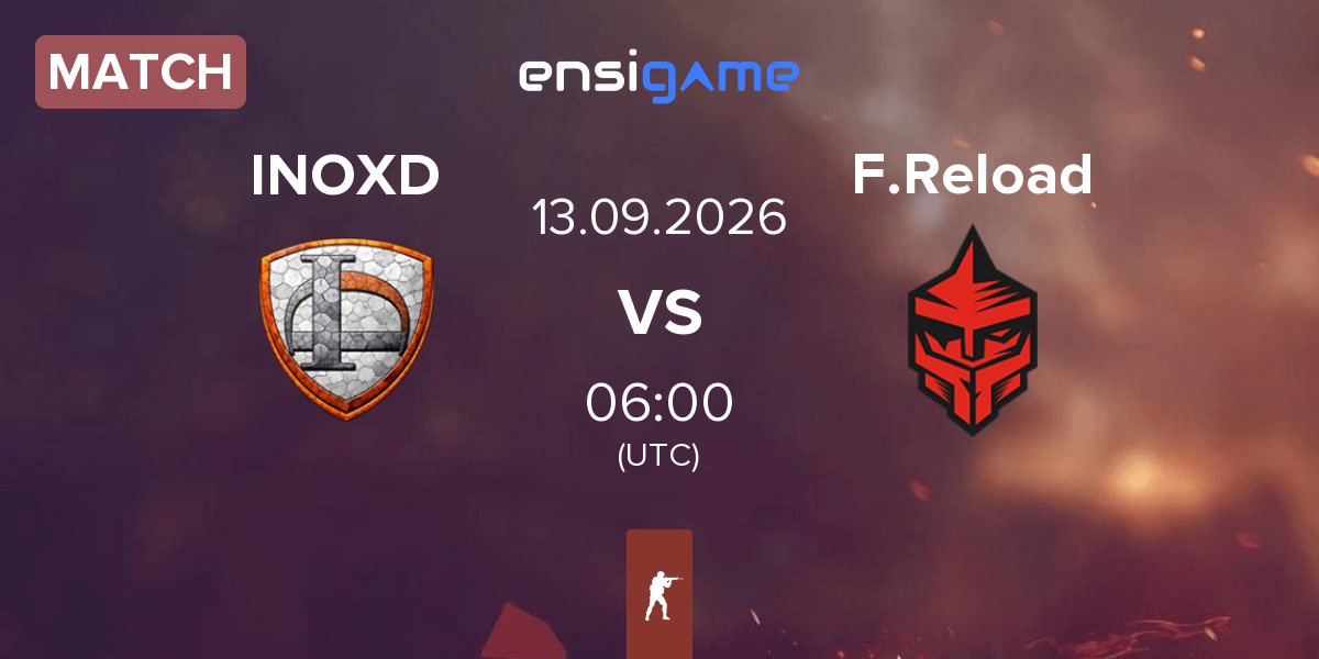 Match INOX Division INOXD vs FORZE Reload F.Reload | 13.09
