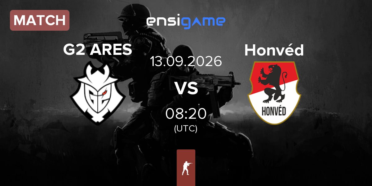 Match G2 Ares G2 ARES vs Honvéd Esports Honvéd | 13.09