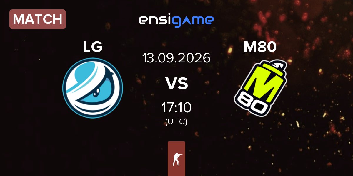 Match Luminosity Gaming LG vs M80 | 13.09