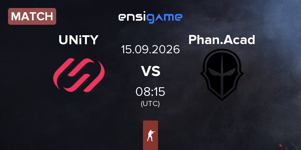 Match UNiTY Esports UNiTY vs Phantom Academy Phan.Acad | 15.09