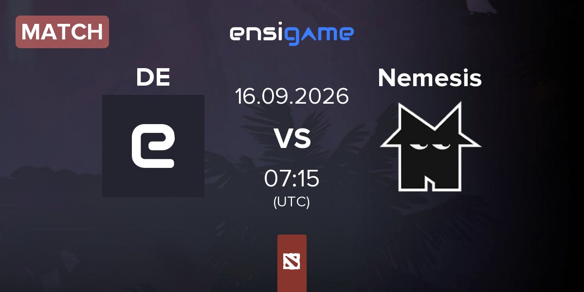 Match Direborn Esports DE vs Team Nemesis Nemesis | 16.09