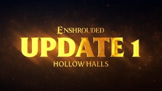Enshrouded unveils inaugural major patch