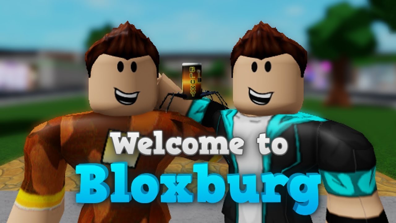 Welcome to Bloxburg