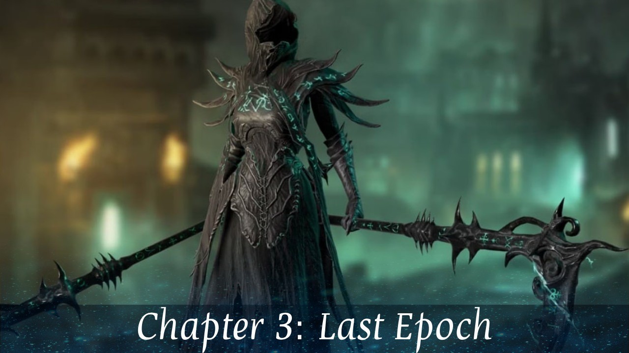 Last Epoch