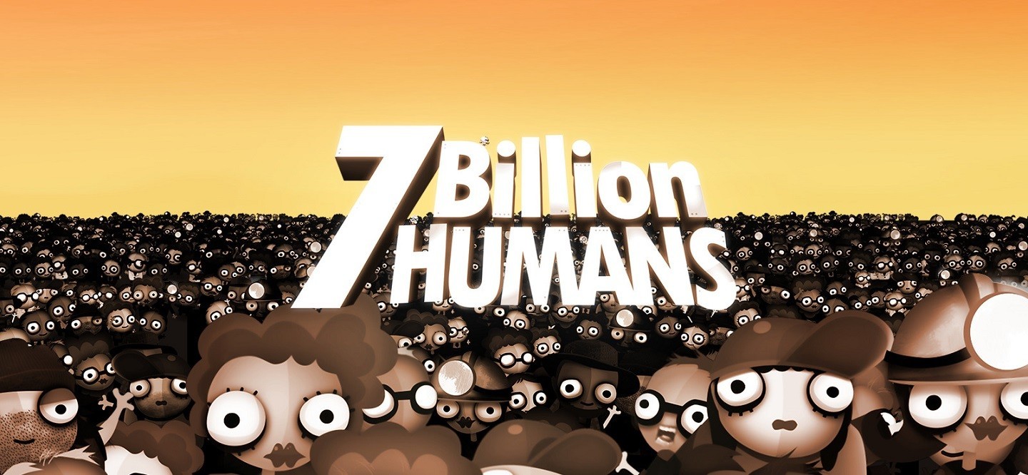 7 Billion Humans