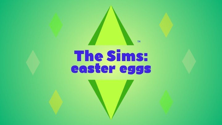 Hidden Easter Eggs in The Sims Secrets You Might Have Missed