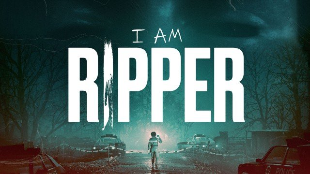 Thriller Policier I AM RIPPER  Une Atmosphere à Couper le Souffle