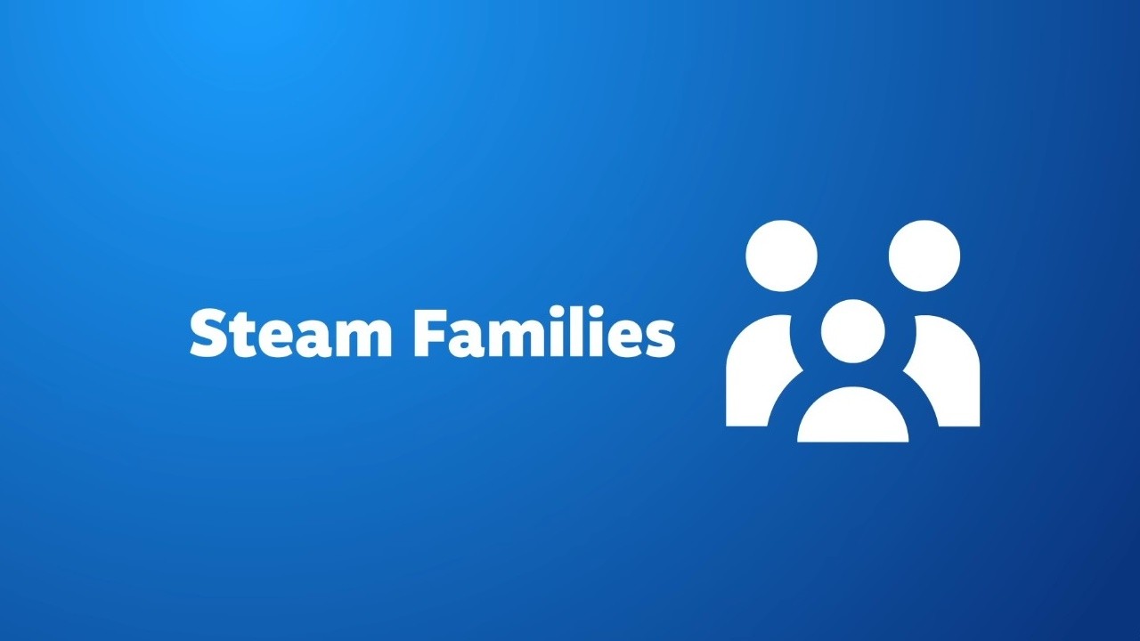 Valve launched Steam Families new version of game sharing features