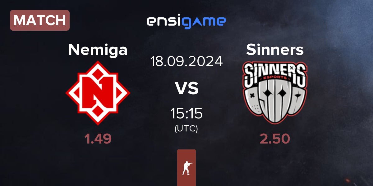 Match Nemiga Gaming Nemiga vs Sinners Esports Sinners | 18.09