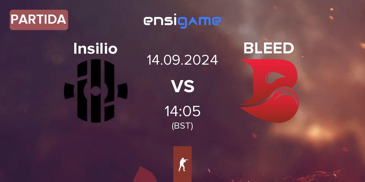 Partida Insilio vs BLEED Esports BLEED | 14.09