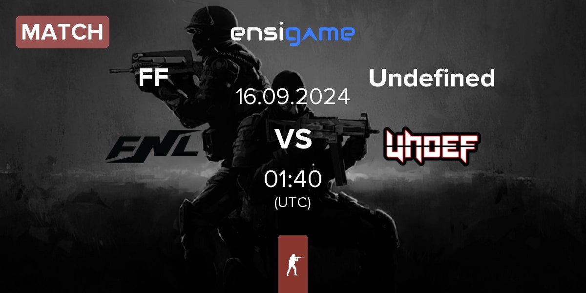 Match Final Form FF vs Undefined | 16.09