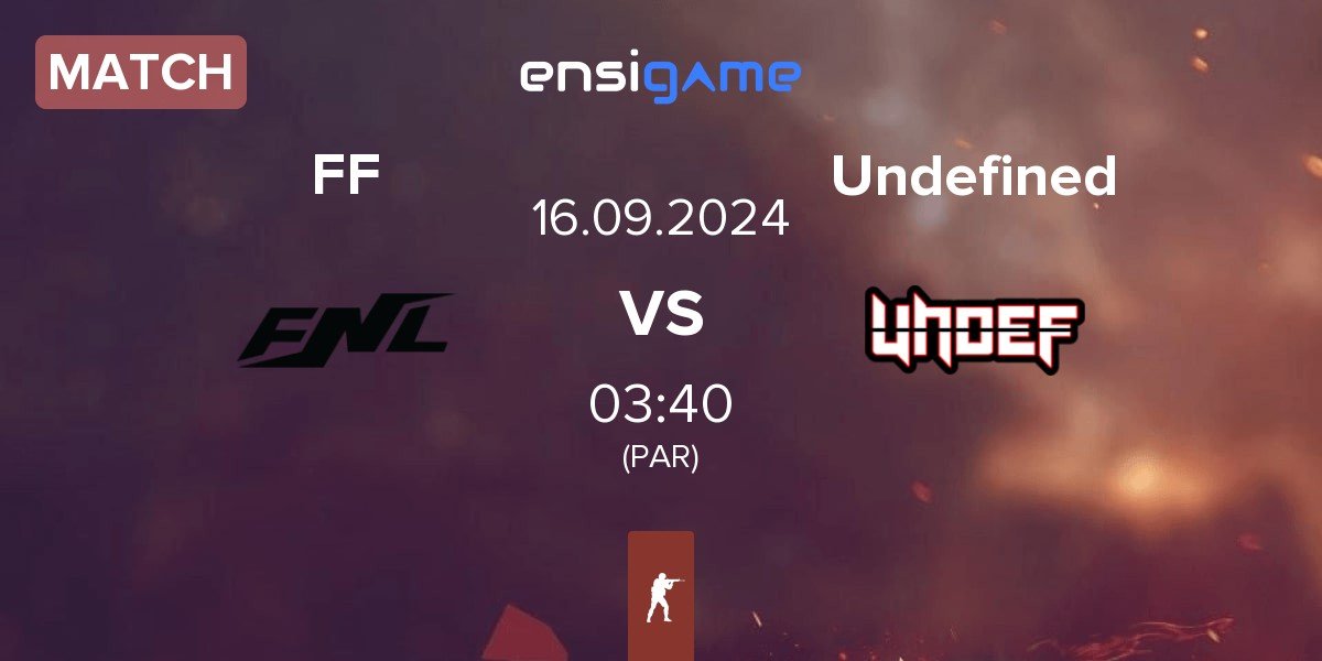 Match Final Form FF vs Undefined | 16.09