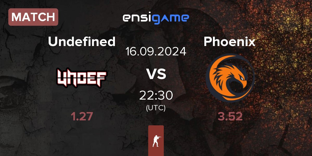 Match Undefined vs Phoenix | 16.09